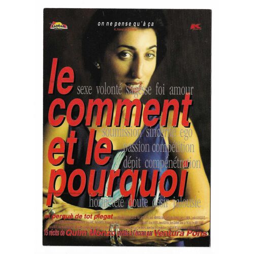 Carte Postale K. Films Présente Le Comment Et Le Pourquoi Un Film Catalan De Ventura Pons Sortie Le 26 Février 1997