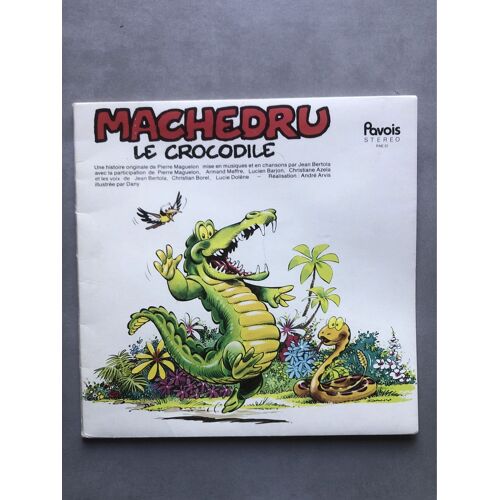 Machedru Le Crocodile Vinyle Illustré Par Dany