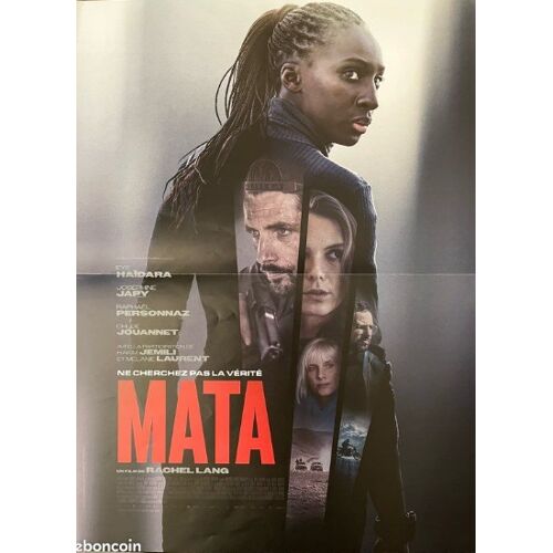 Mata - Affiche Originale De Cinéma - Format 40x60 Cm - Un Film De Rachel Lang Avec Eye Haïdara, Joséphine Japy, Raphaël Personnaz, Hakim Jemili, Chloé Jouannet, Juliette Chaigneau - Année 2026