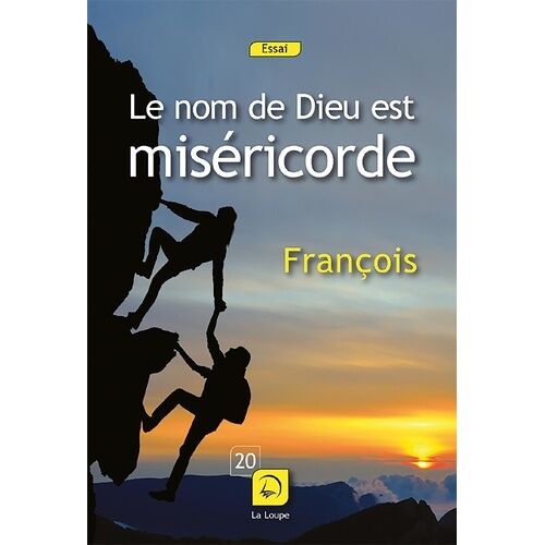 Le Nom De Dieu Est Miséricorde