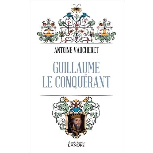 Guillaume Le Conquérant