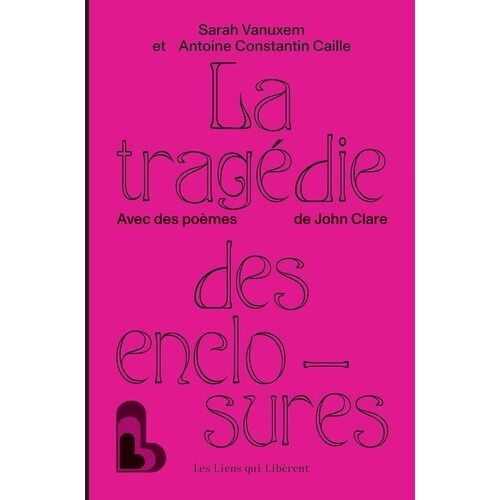 La Tragédie Des Enclosures