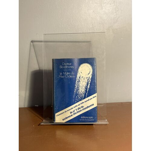 Docteur Bloodmoney / Le Maître Du Haut Château Philip K. Dick 
