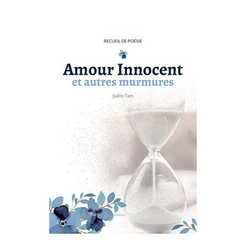 Amour Innocent Et Autres Murmures