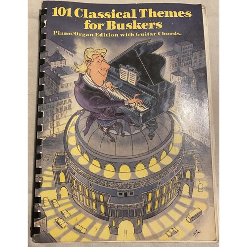 101 Classical Themes For Buskers Piano/Organ Edition With Guitar Chords.