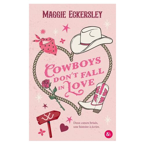 Cowboys Don't Fall In Love
