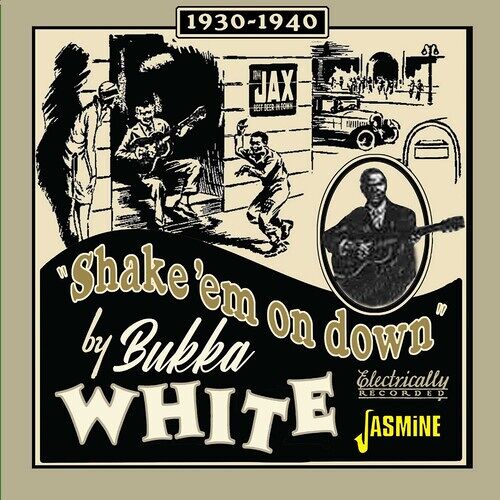 Bukka White - Shake 'em On Down - 1939-1940 [Compact Discs] Uk - Import