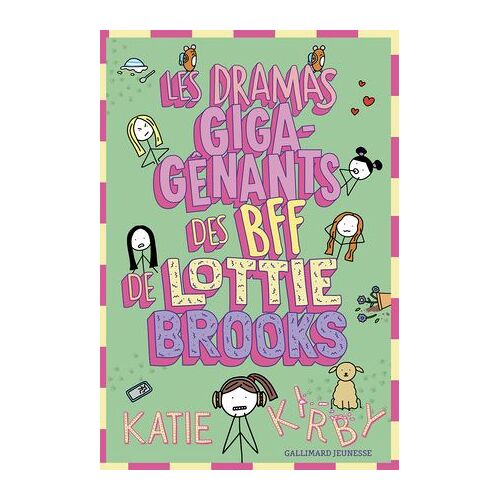 Lottie Brooks (Tome 6) - Les Dramas Giga-Gênants Des Bff De Lottie Brooks