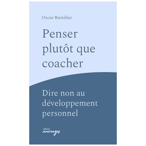 Penser Plutôt Que Coacher