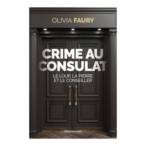 Crime Au Consulat