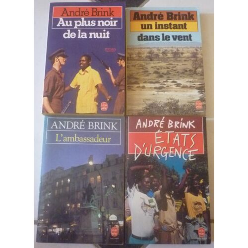 André Brink, Grand Romancier D'Afrique Du Sud, 4 Romans En Livre De Poche : Au Plus Noir De La Nuit (Prix Médicis Étranger) + Un Instant Dans Le Vent + L'Ambassadeur + États D'Urgence