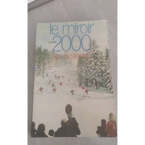 Le Miroir 2000 "Les Sesterain"