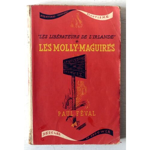 Les Molly-Maguires (Les Libérateurs De L'irlande, Tome 1) (Aventures - Voyages - Scoutisme)