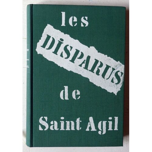 Les Disparus De Saint-Agil (Club Des Jeunes Amis Du Livre N°18)