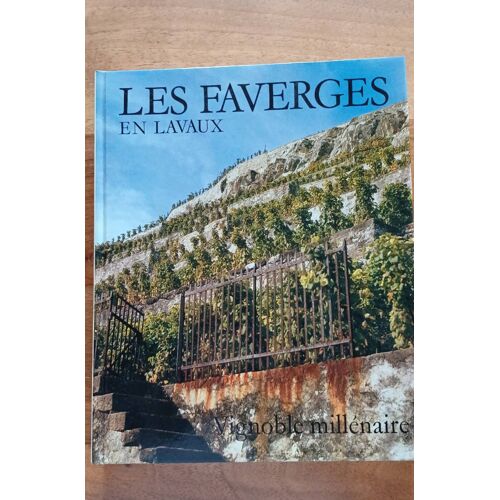 Les Faverges En Laveur.