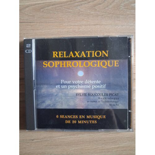 Double Cd Relaxation Sophrologique.