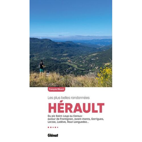 Hérault, Les Plus Belles Randonnées (3e Ed)