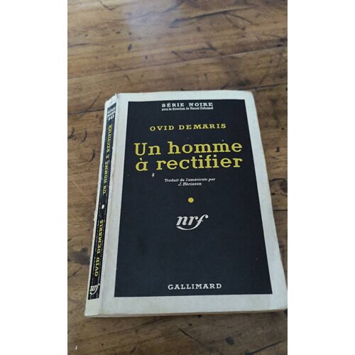 Un Homme À Rectifier Ovid Demaris