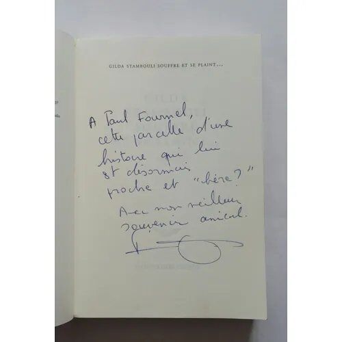 Paula Jacques Gilda Stambouli Souffre Et Se Plaint... Avec Un Envoi Autographe Signé 2002 Mercure De France