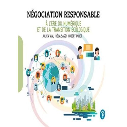 Négociation Responsable - A L'ère Du Numérique Et De La Transition Écologique