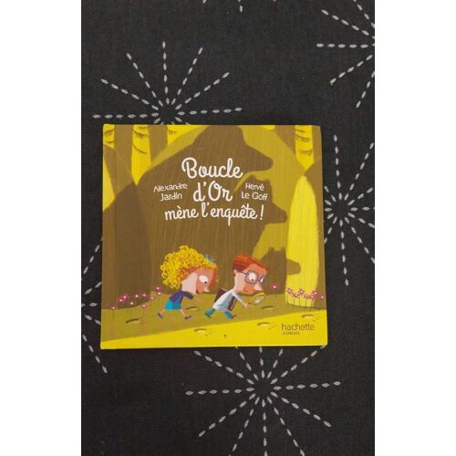 Livre Enfant " Boucle D'Or Mène L'Enquête "