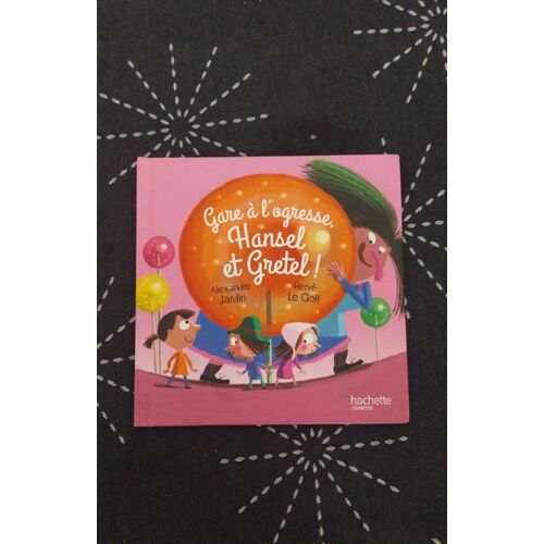 2 Petits Livres Pour Enfants : L'Entrainement De Foot Et "Gare À L'Ogresse Hansel Et Gretel".