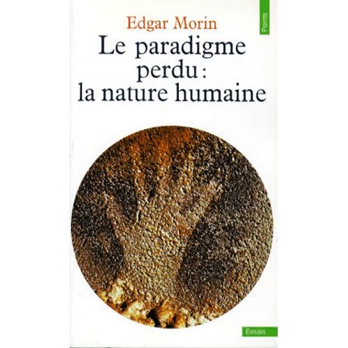 Le Paradigme Perdu - La Nature Humaine