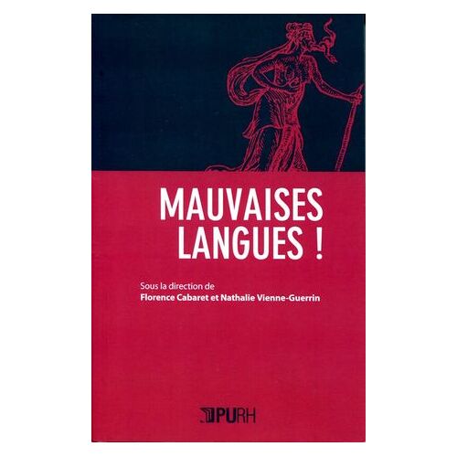 Mauvaises Langues !