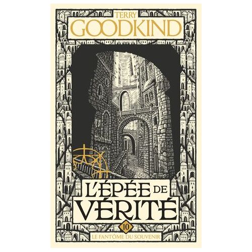 L'épée De Vérité, T10 : Le Fantôme Du Souvenir