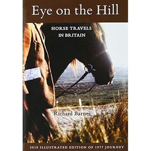 Eye On The Hill 2018: Horse Travels In Britain