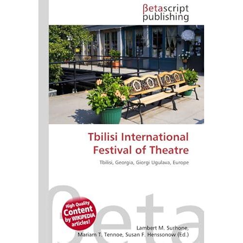 Tbilisi International Festival Of Theatre