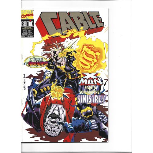 [ Version Intégrale Semic ] Cable # 14 ( Octobre 1996 ) :" L'Ère D'Apocalypse " ( X-Man Face À Son Maître : Sinistre ! "