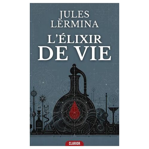 L'élixir De Vie
