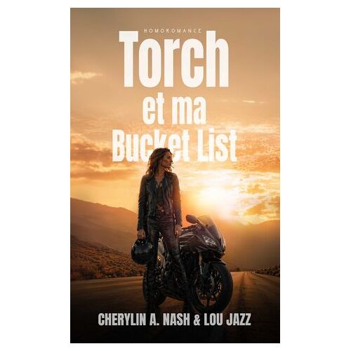 Torch Et Ma Bucket List