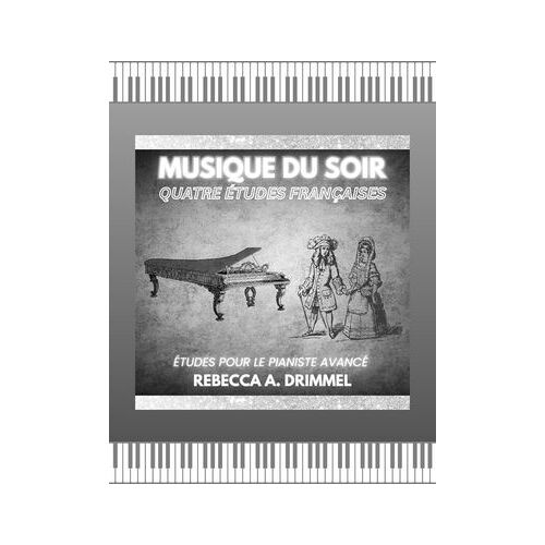 Musique Du Soir/Quatre Études Françaises