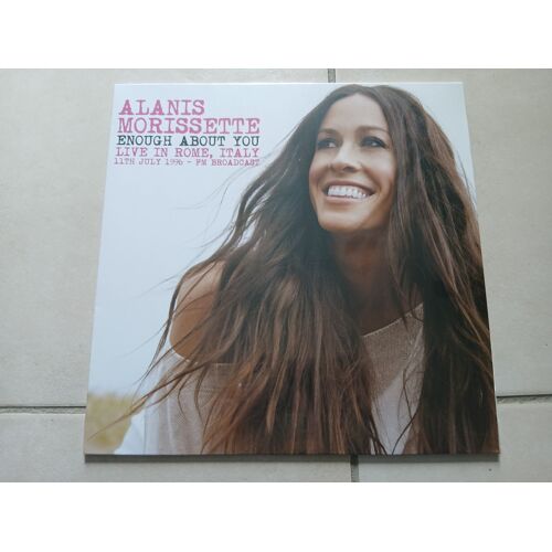 Alanis Morissette Enough About You Lp Live Rome 96