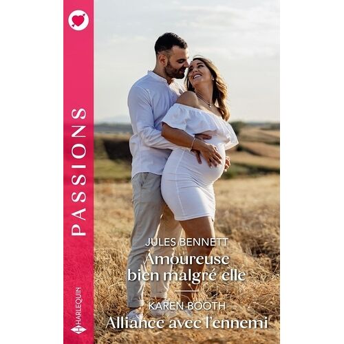 Amoureuse Bien Malgré Elle - Alliance Avec L'ennemi