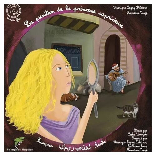 La Punition De La Princesse Capricieuse (1 Cd Audio)