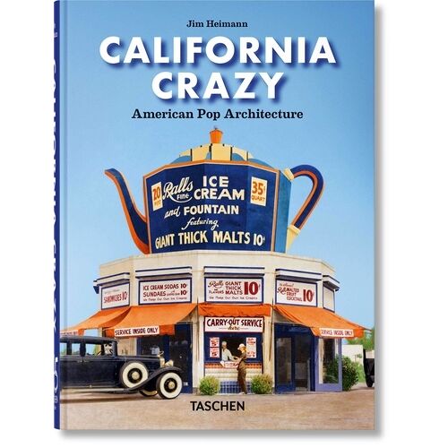 California Crazy - American Pop Architecture
