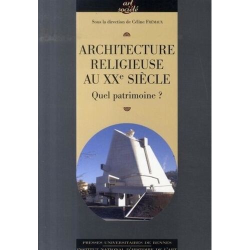 Architecture Religieuse Du Xxe Siècle En France