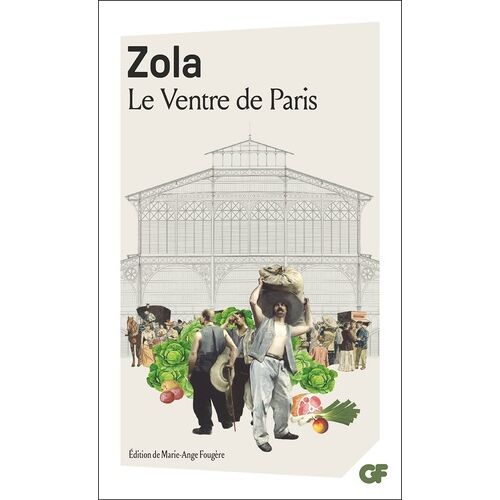 Les Rougon-Macquart - Le Ventre De Paris