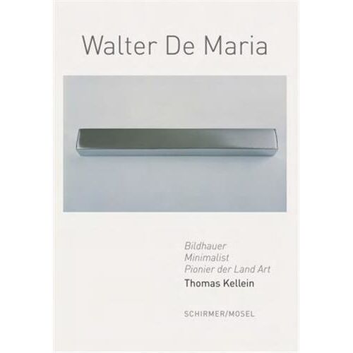 Walter De Maria - Sculptor, Minimalist, Pioneer Of Land Art