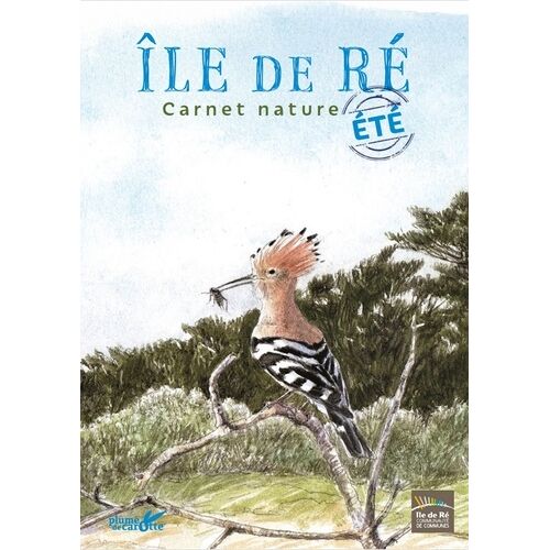 Ile De Ré - Carnet Nature Été