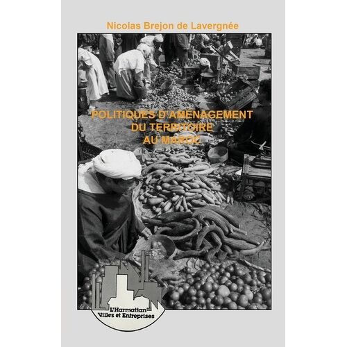 Politique D'aménagement Du Territoire Au Maroc