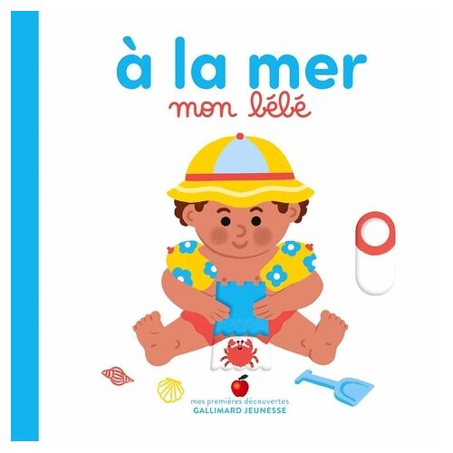 A La Mer, Mon Bébé