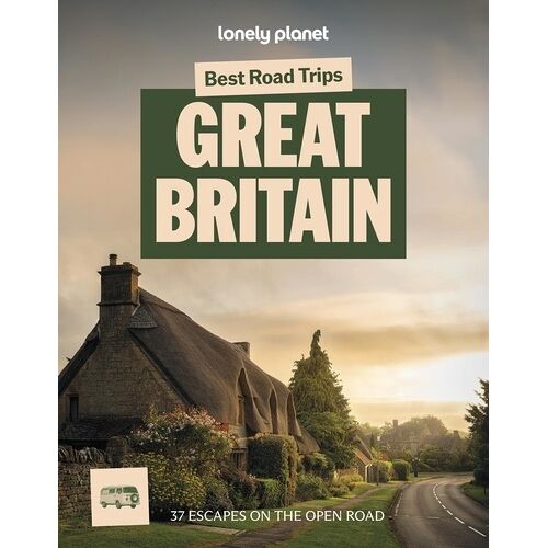 Best Road Trips Great Britain 4ed -Anglais-