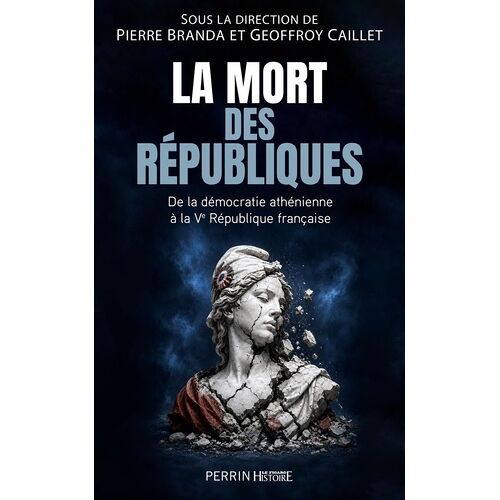 La Mort Des Républiques
