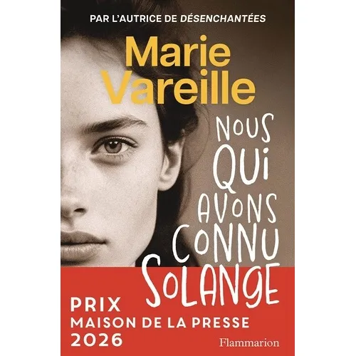 Nous Qui Avons Connu Solange
