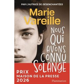 Nous Qui Avons Connu Solange