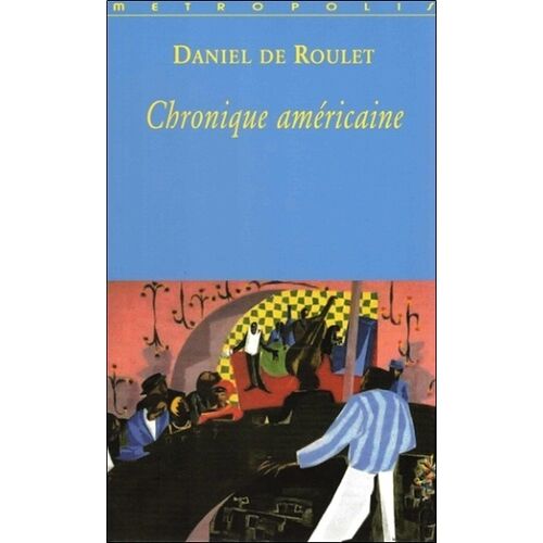 Chronique Américaine